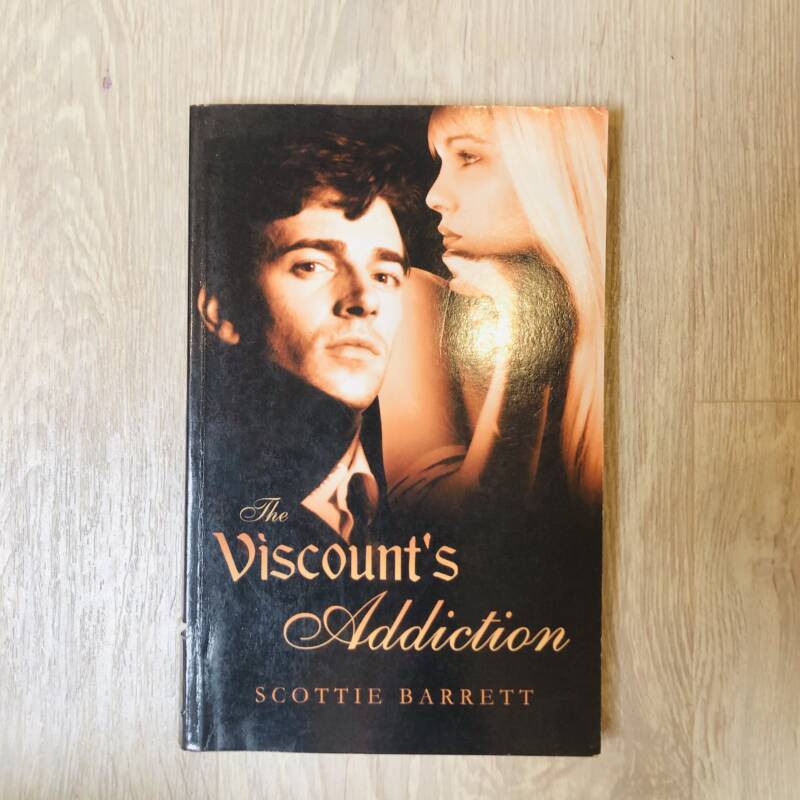 The viscount’s addiction